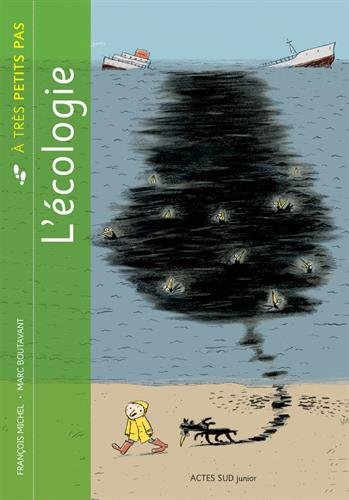 L'ÉCOLOGIE À TRÈS PETITS PAS