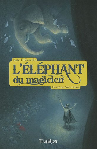 L'ELÉPHANT DU MAGICIEN