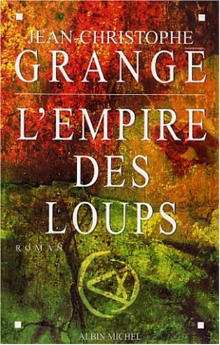 L'EMPIRE DES LOUPS