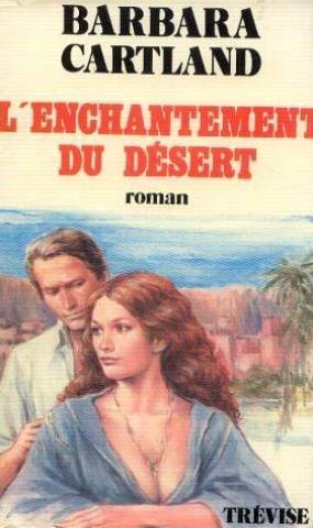 L'ENCHANTEMENT DU DÉSERT