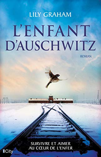 L'ENFANT D'AUSCHWITZ