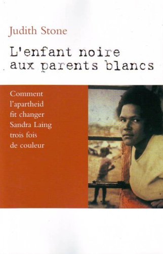 L'ENFANT NOIRE AUX PARENTS BLANCS