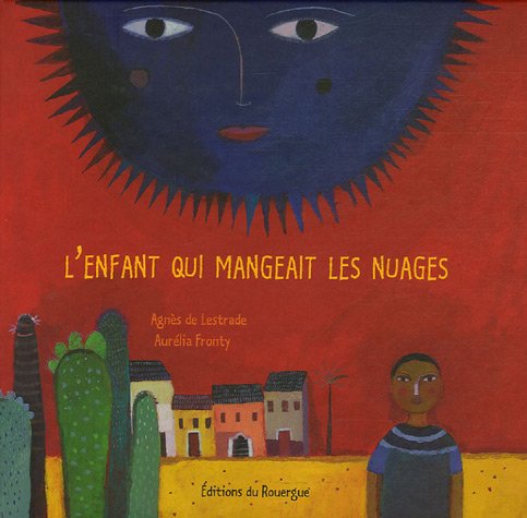 L'ENFANT QUI MANGEAIT LES NUAGES