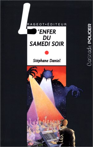 L'ENFER DU SAMEDI SOIR