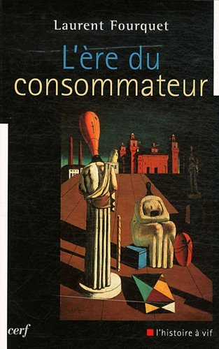 L'ERE DU CONSOMMATEUR