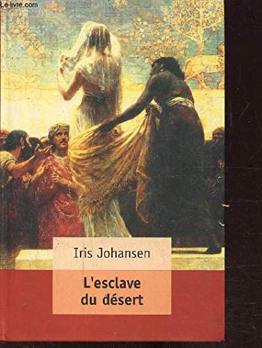 L'ESCLAVE DU DÉSERT