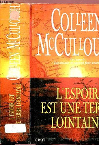L ESPOIR EST UNE TERRE LOINTAINE