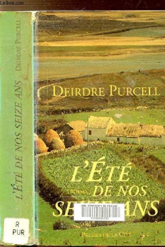 L'ÉTÉ DE NOS SEIZE ANS