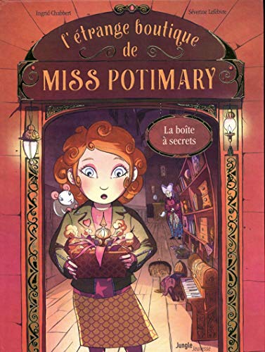 L'ETRANGE BOUTIQUE DE MISS POTIMARY    T1