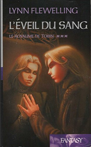 L'ÉVEIL DU SANG
