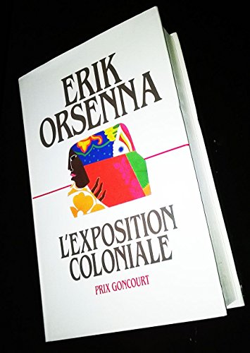 L'EXPOSITION COLONIALE