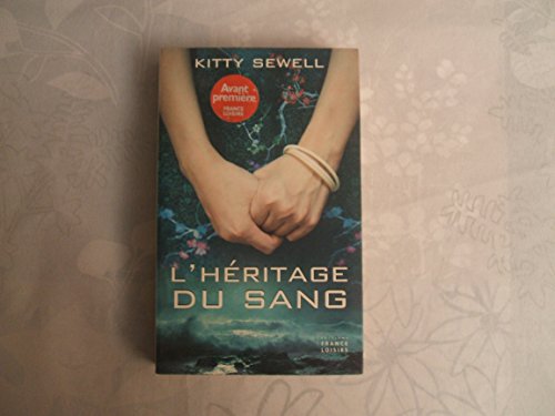 L'HÉRITAGE DU SANG