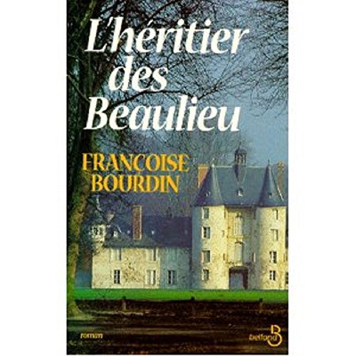 L'HÉRITIER DES BEAULIEU