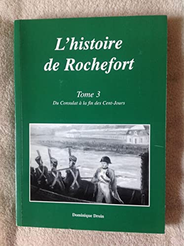L'HISTOIRE DE ROCHEFORT