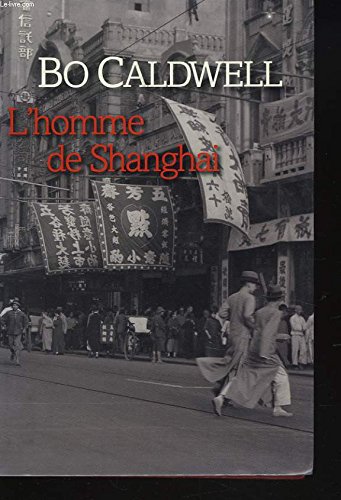 L'HOMME DE SHANGHAI