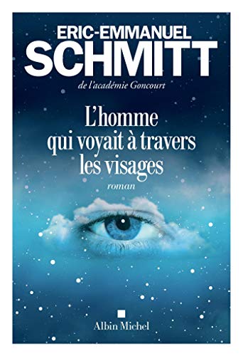 L'HOMME QUI VOYAIT À TRAVERS LES VISAGES