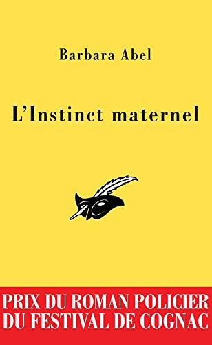 L'INSTINCT MATERNEL