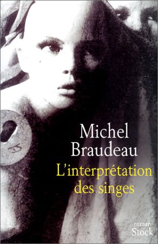 L'INTERPRETATION DES SINGES