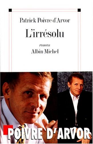 L'IRRÉSOLU