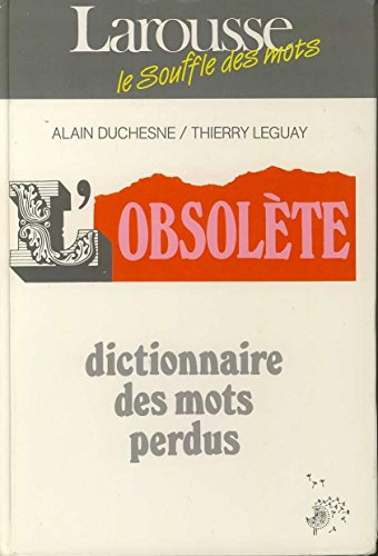 L'OBSOLÈTE