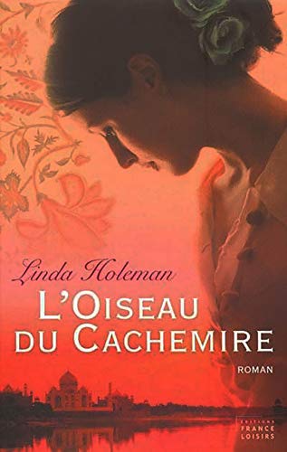 L'OISEAU DU CACHEMIRE