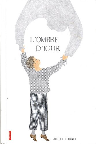 L'OMBRE D'IGOR