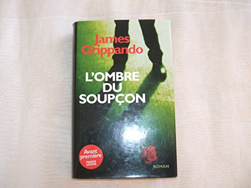 L'OMBRE DU SOUPÇON