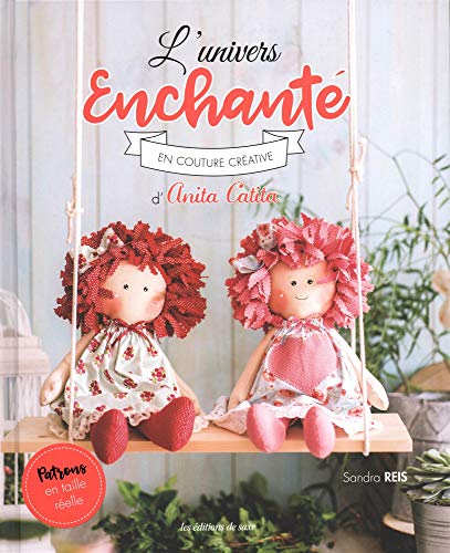 L'UNIVERS ENCHANTÉ D'ANITA CATITA