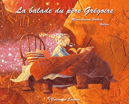 LA BALADE DU PÈRE GRÉGOIRE
