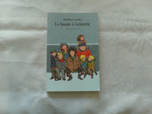 LA BANDE À GRIMME
