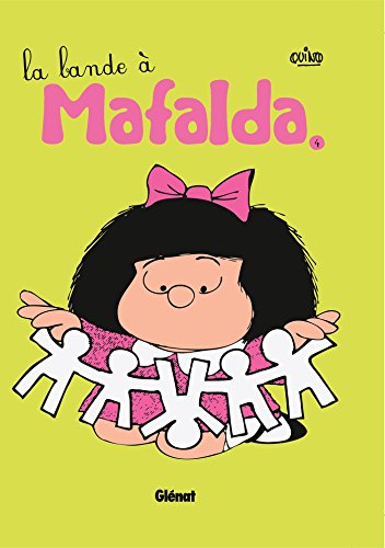 LA BANDE À MAFALDA
