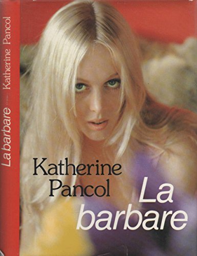 LA BARBARE