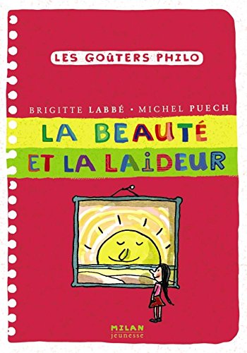 LA BEAUTÉ ET LA LAIDEUR