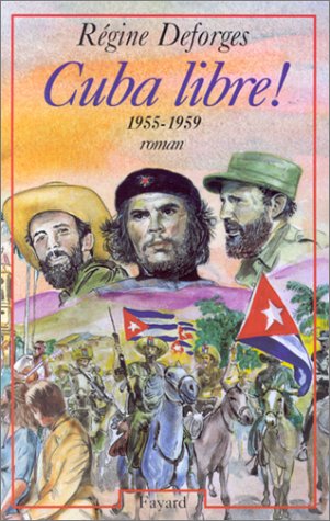 LA BICYCLETTE BLEUE : (CUBA LIBRE)  T7