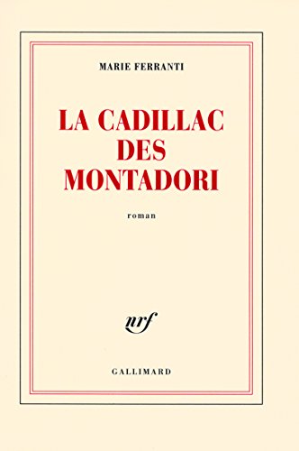 LA CADILLAC DES MONTADORI