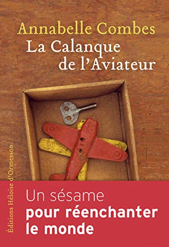 LA CALANQUE DE L'AVIATEUR