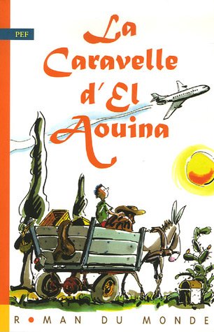 LA CARAVELLE D'EL AOUINA