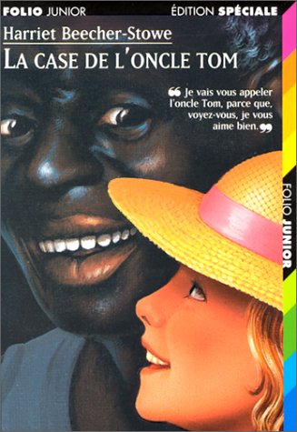 LA CASE DE L'ONCLE TOM