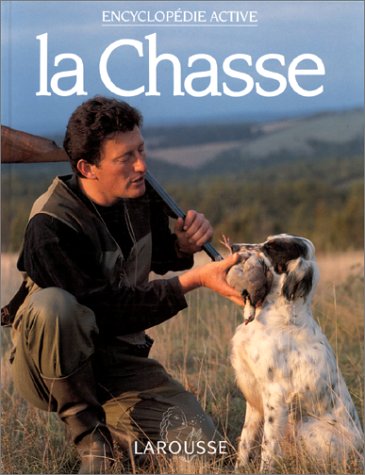 LA CHASSE
