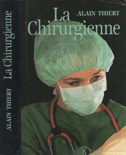 LA CHIRURGIENNE