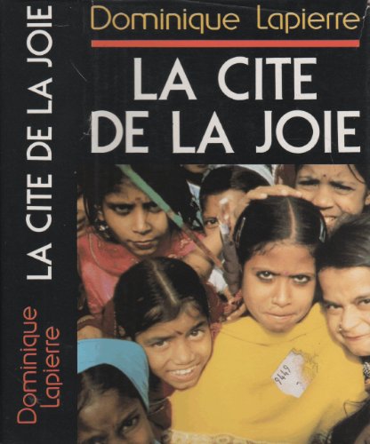 LA CITÉ DE LA JOIE