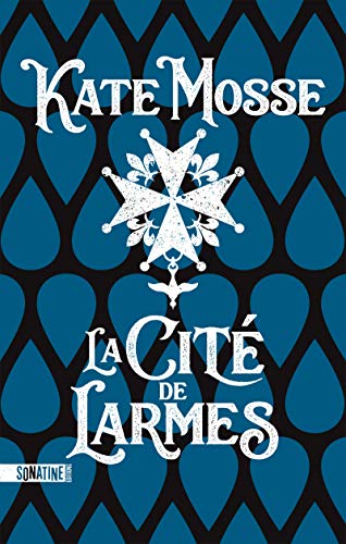 LA CITÉ DE LARMES
