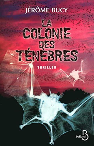 LA COLONIE DES TÉNÈBRES