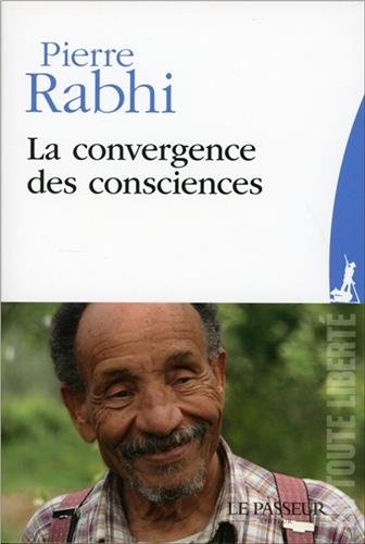 LA CONVERGENCE DES CONSCIENCES