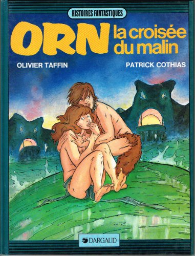 LA CROISÉE DU MALIN 