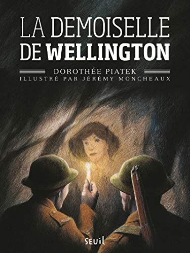 LA DEMOISELLE DE WELLINGTON