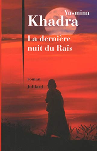 LA DERNIÈRE NUIT DU RAÏS
