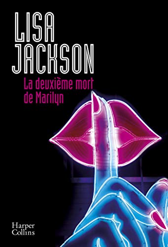 LA DEUXIÈME MORT DE MARILYN