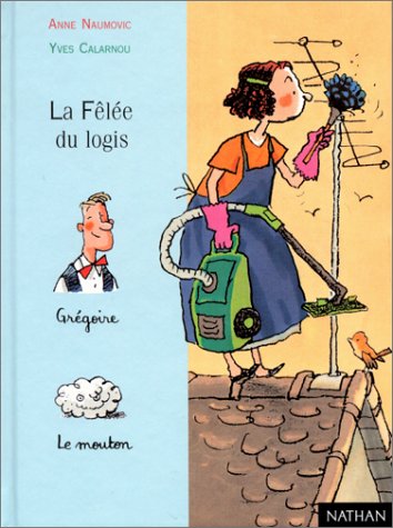 LA FÊLÉE DU LOGIS