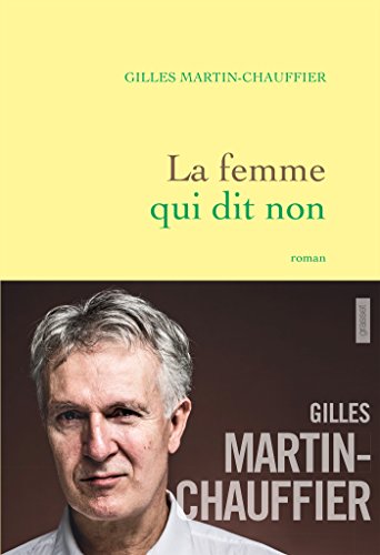 LA FEMME QUI DIT NON